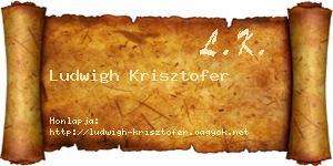 Ludwigh Krisztofer névjegykártya
